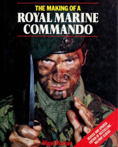 The Making of a Royal Marine Commando