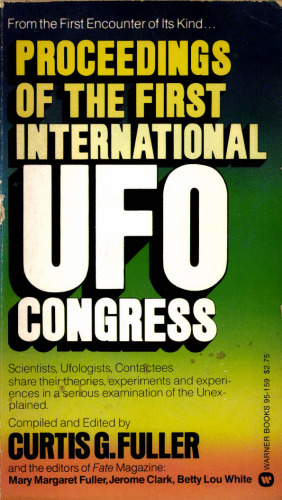 Proceedings of the First International UFO Conference