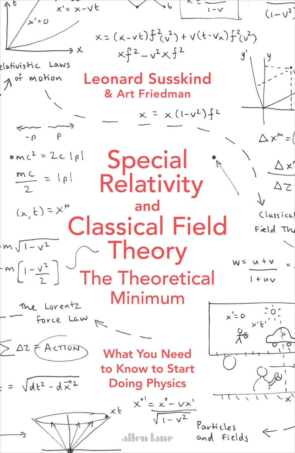 Special Relativity and Classical Field Theory