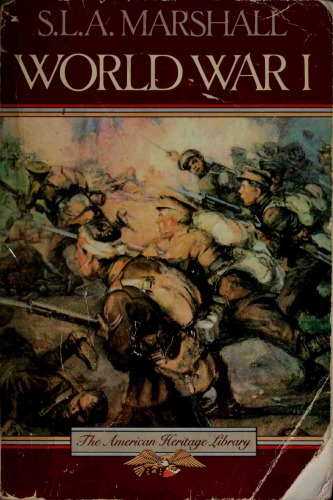 World War I (The American Heritage Library)