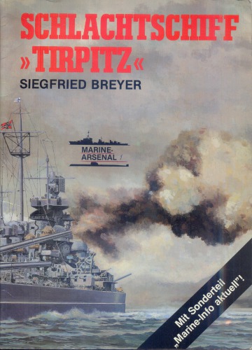 Marine-Arsenal 001 - Schlachtschiff Tirpitz