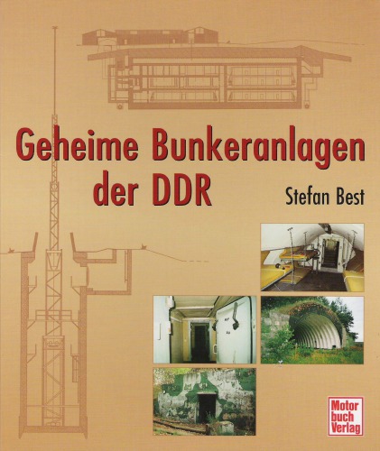 Geheime Bunkeranlagen der DDR