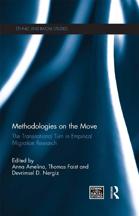 Methodologies on the Move: The Transnational Turn in Empirical Migration Research