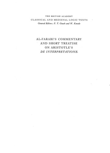 Al-Farabi’s Commentary and Short Treatise on Aristotle’s De Interpretatione