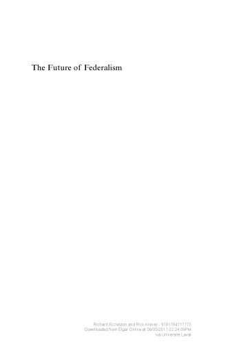 The Future of Federalism. Intergovernmental Financial Relations in an Age of Austerity.