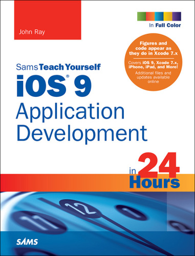 iOS 9 Application Development in 24 Hours