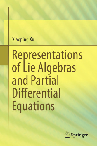 Representations of Lie Algebras and Partial Differential Equations