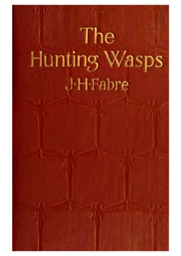 The hunting wasps