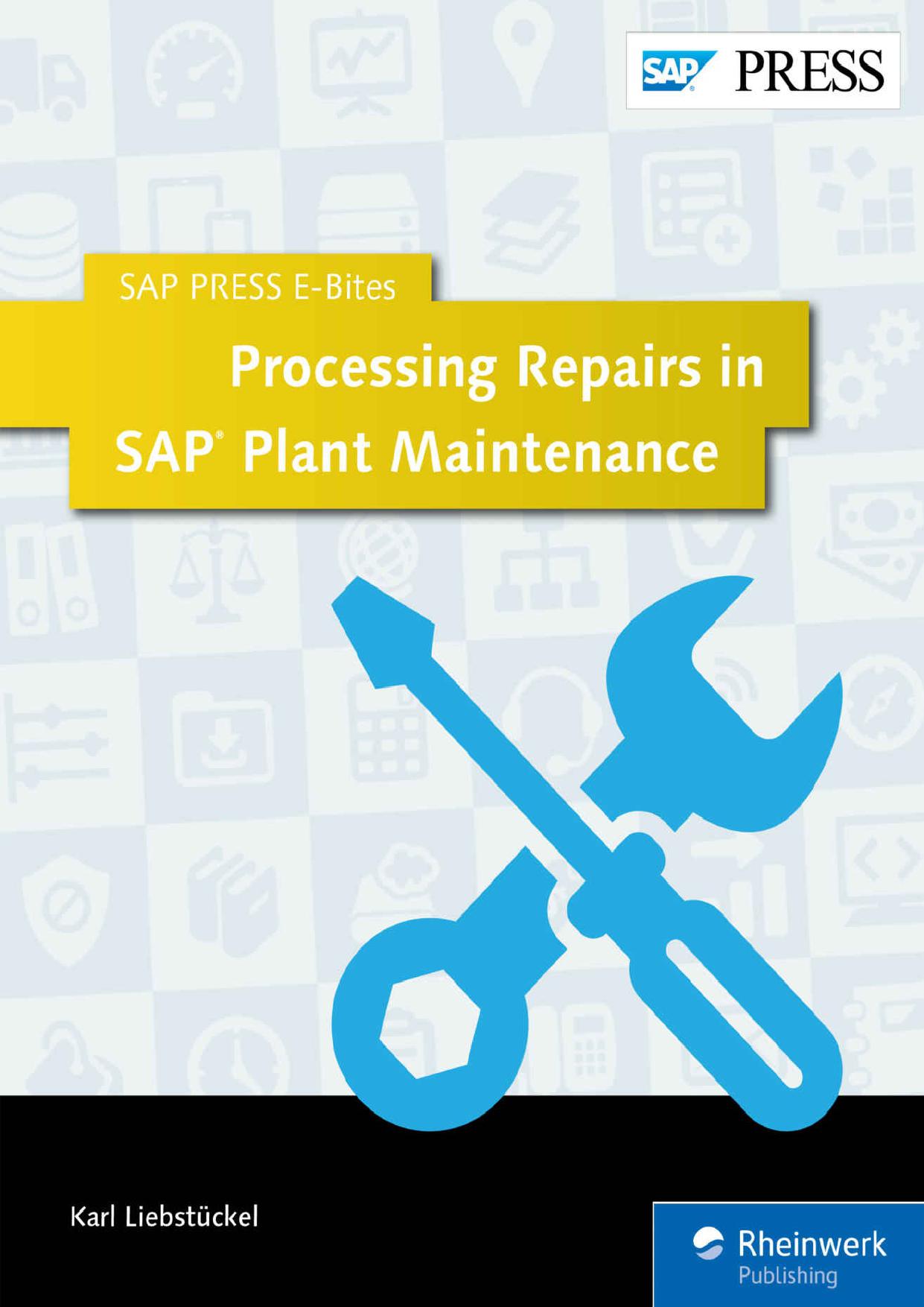 Processing Repairs in SAP Plant Maintenance