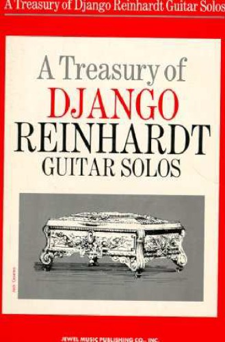 A Treasury of Django Reinhardt Guitar Solos