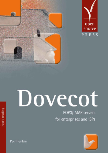 Dovecot: POP3/IMAP Servers for Enterprises and ISPs