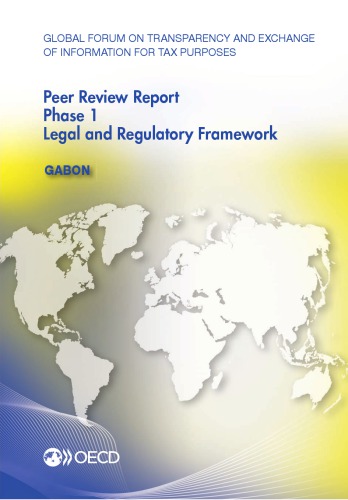 Gabon 2015 : Phase 1: Legal and Regulatory Framework