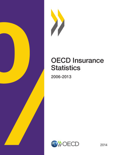 Oecd insurance statistics 2014.