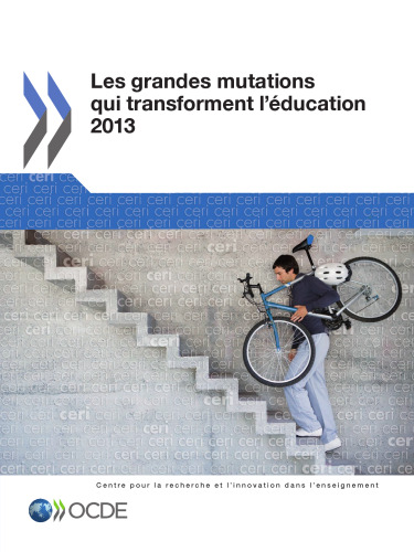 Les grandes mutations qui transforment l’éducation 2013.