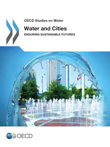 Water and cities : ensuring sustainable futures