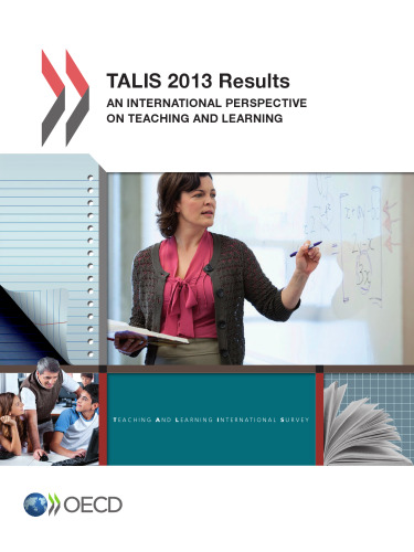 TALIS 2013 results : an international perspective om teaching and learning.