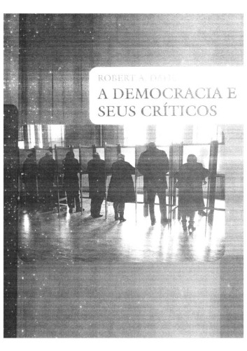 A Democracia e seus Críticos