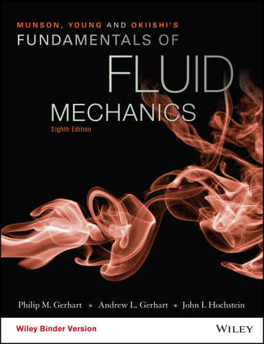 Munson, Young and Okiishi’s Fundamentals of Fluid Mechanics