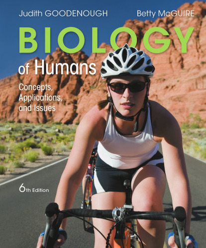 Biology of Humans: Concepts, Applications, and Issues