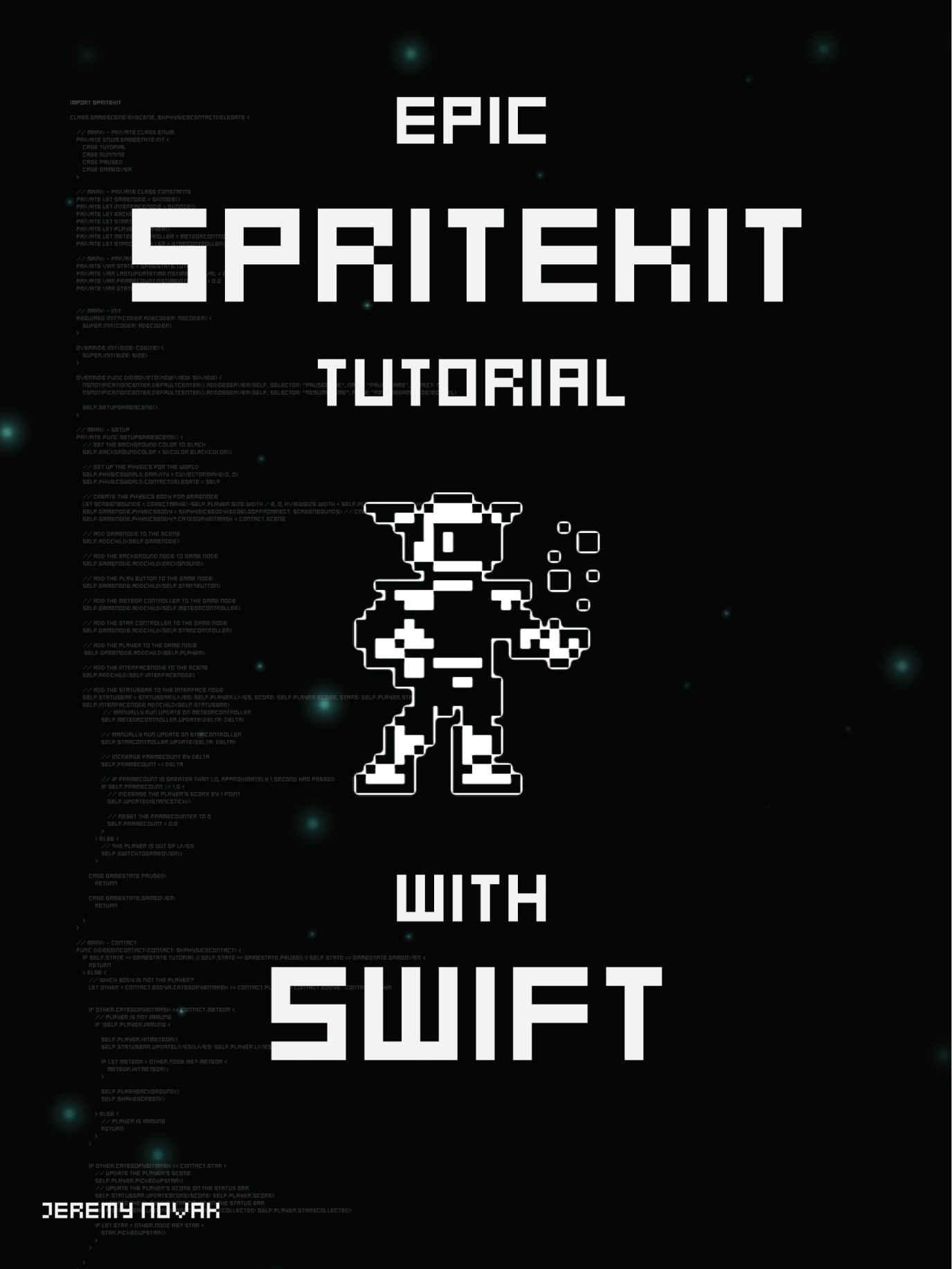 Epic SpriteKit Tutorial with Swift