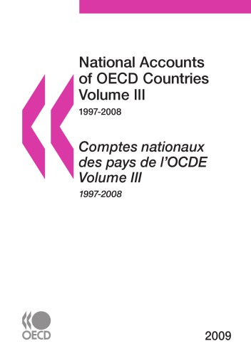 National accounts of OECD countries, 1997-2008 = Comptes nationaux des pays de l’OCDE, 1997-2008.