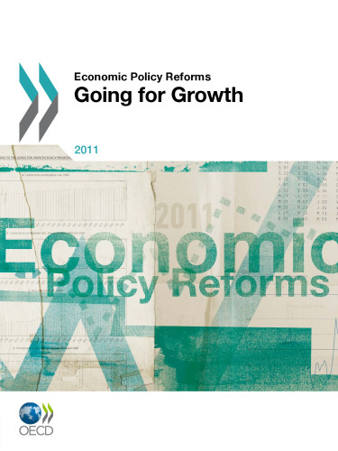 Economic policy reforms 2011 : going for growth.