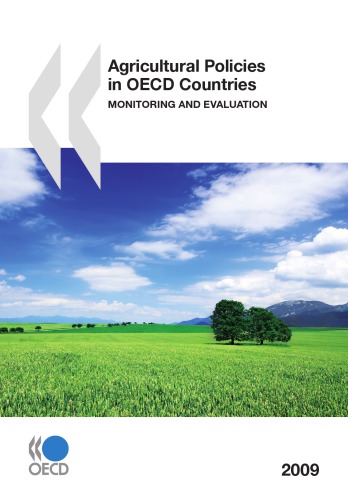 Agricultural policies in OECD countries. monitoring and evaluation