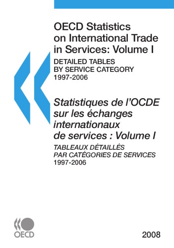 OECD Statistics on International Trade in Services 2008, 1 : Detailed Tables by Service Category.