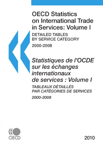 OECD Statistics on International Trade in Services 2010, Volume I : Detailed tables by service category.