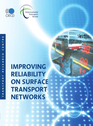 Improving Reliability on Surface Transport Networks