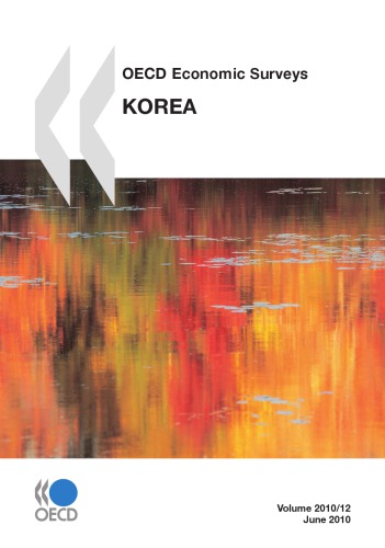 OECD economic surveys Korea. 2010.