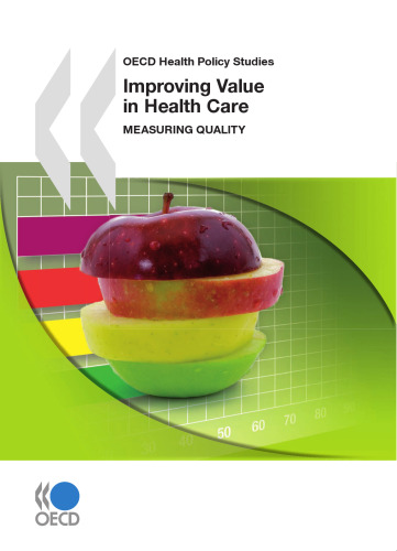 Improving value in health care : measuring quality