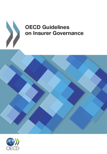 OECD Guidelines on Insurer Governance.