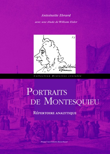 Portraits de Montesquieu : Répertoire analytique