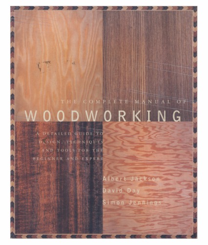 The Complete Manual of Woodworking