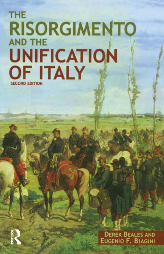 The Risorgimento and the Unification of Italy