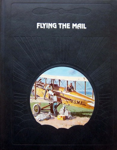 Flying the Mail