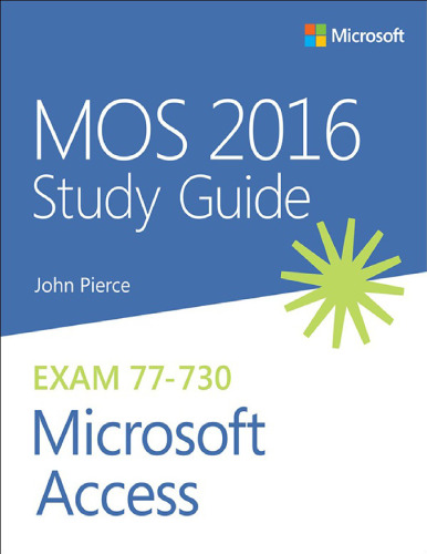 MOS 2016 Study Guide for Microsoft Access