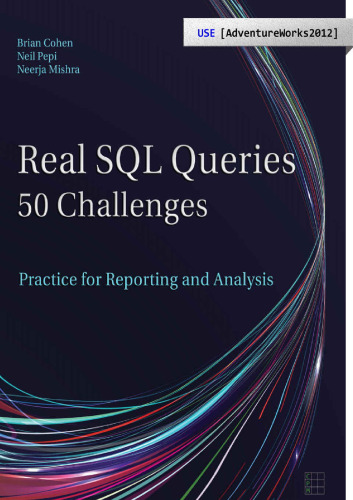 Real SQL Queries: 50 Challenges