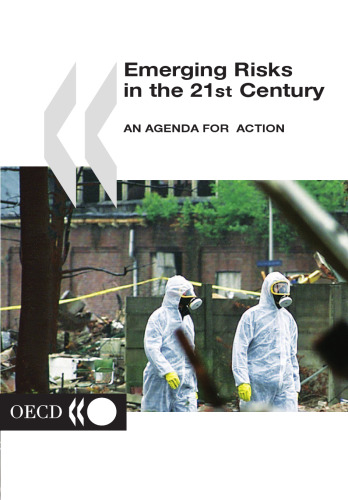 Emerging risks in the 21st century : an agenda for action