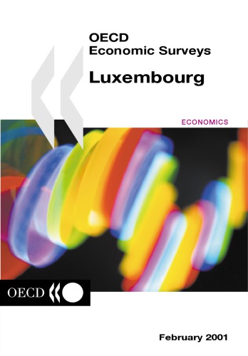 OECD Economic Surveys 2001 : Luxembourg.