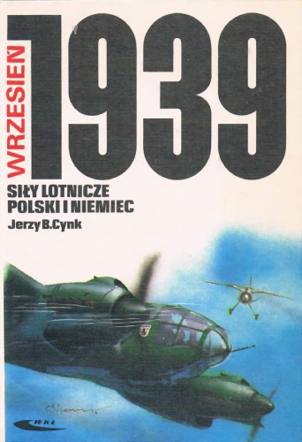 Wrzesien 1939: Siły lotnicze Polski i Niemiec