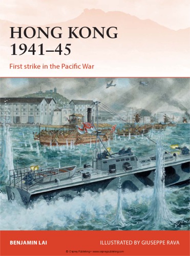 Hong Kong, 1941–1945 : First strike in the Pacific War