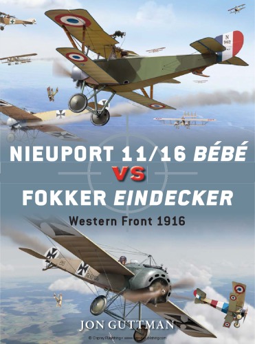 Nieuport 1116 Bébé vs Fokker Eindecker : Western Front, 1916