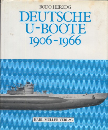 Deutsche U-Boote 1906–1966