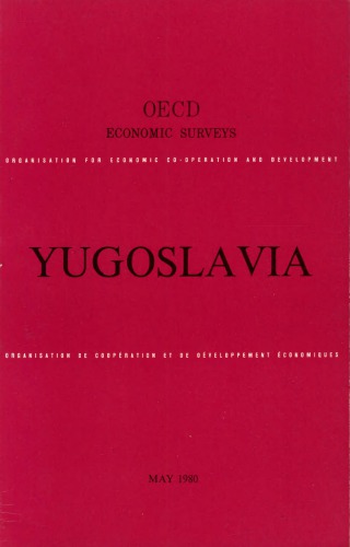 Oecd Economic Surveys : Yugoslavia 1979-1980.