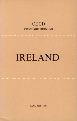 Oecd Economic Surveys : Ireland 1980-1981.