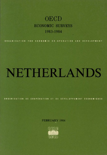 Oecd Economic Surveys : Netherlands 1983-1984.