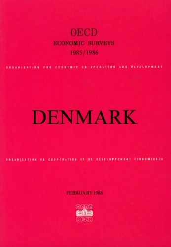 Oecd Economic Surveys : Denmark 1985-1986.