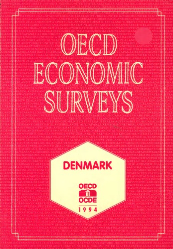 OECD Economic Surveys - Denmark 1993 - 94.